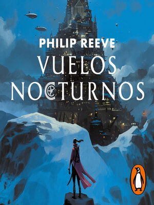 cover image of Vuelos nocturnos (Mortal Engines 0)